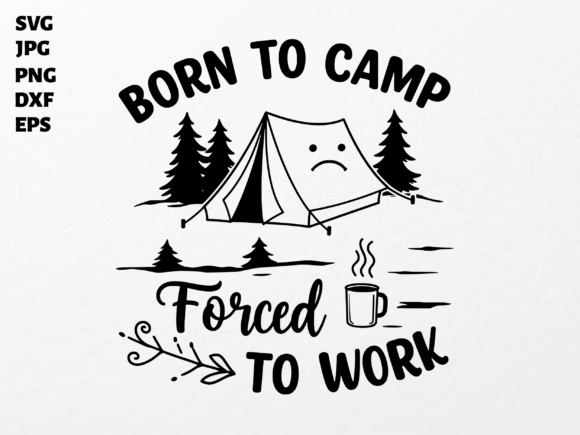 Born to Camp SVG for Cricut: A Graphic Asset for Crafts and Creativity