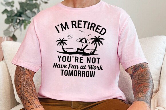 I Am Retired SVG for Crafts and Graphics