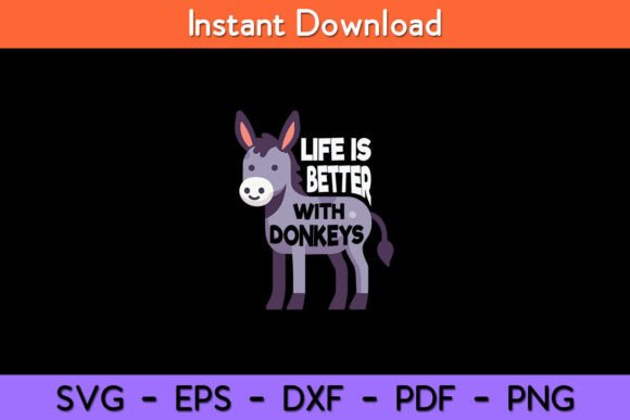 Life is Better with Donkeys